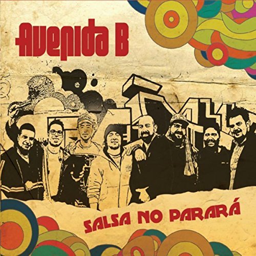 Avenida-B-Salsa-No-Parara
